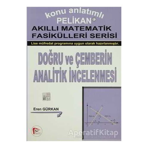 Doğru ve Çemberin Analitik İncelenmesi - Kolektif - Pelikan Tıp Teknik Yayıncılık