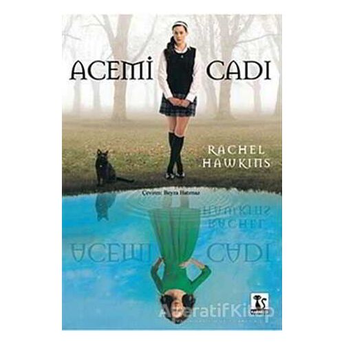 Acemi Cadı - Rachel Hawkins - Karakedi Yayınları