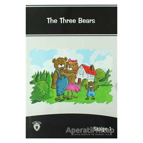 The Three Bears İngilizce Hikayeler Stage 1 - Kolektif - Dorlion Yayınları