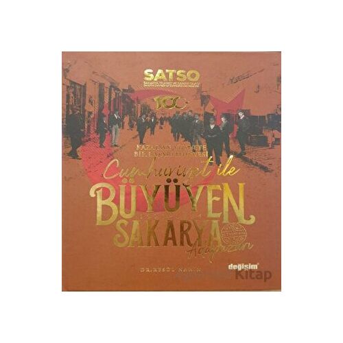Cumhuriyet ile Büyüyen Sakarya - Resül Narin - Değişim Yayınları