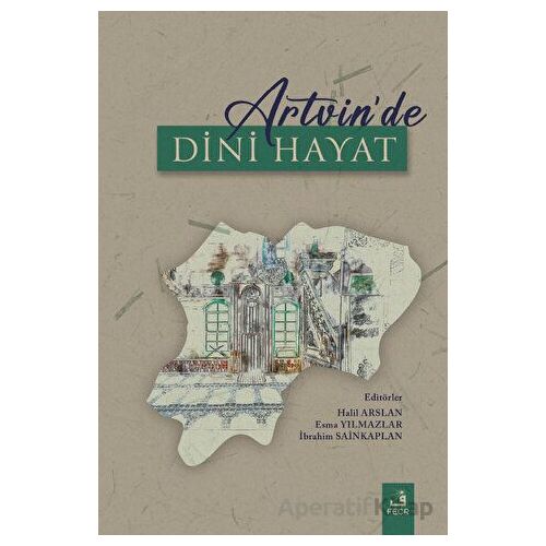 Artvinde Dini Hayat - Kolektif - Fecr Yayınları