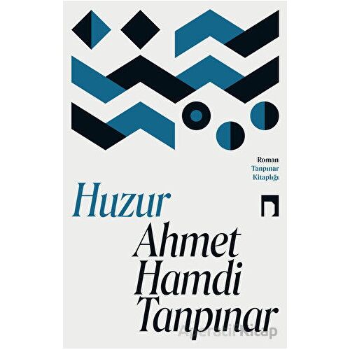 Huzur - Ahmet Hamdi Tanpınar - Dergah Yayınları