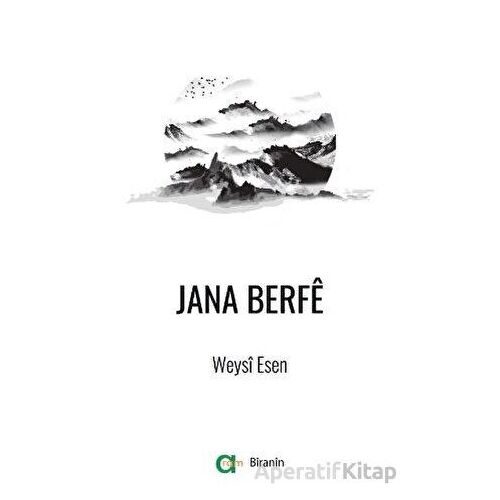 Jana Berfe - Weysi Esen - Aram Yayınları