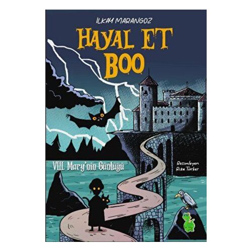 Hayal Et Boo - İlkay Marangoz - Yeşil Dinozor