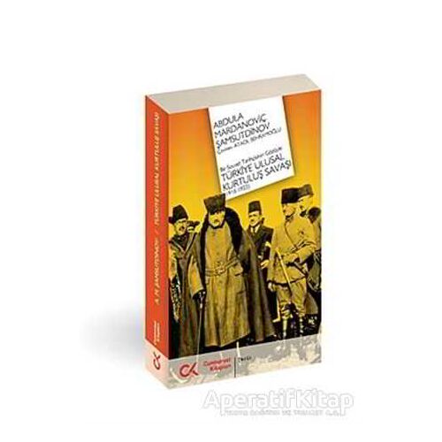 Bir Sovyet Tarihçisinin Gözüyle Türkiye Ulusal Kurtuluş Savaşı