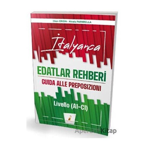 YDS İtalyanca Edatlar Rehberi - Okan Ergin - Pelikan Tıp Teknik Yayıncılık