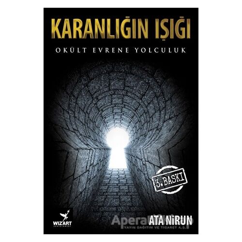 Karanlığın Işığı - Ata Nirun - Wizart Yayınları