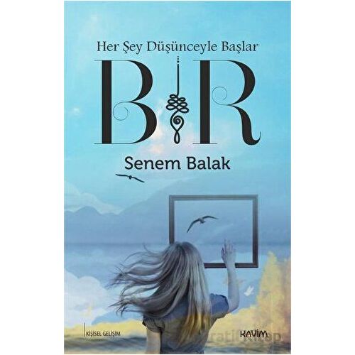 Bir - Senem Balak - Kavim Yayıncılık