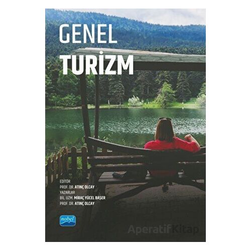 Genel Turizm - Atınç Olcay - Nobel Akademik Yayıncılık