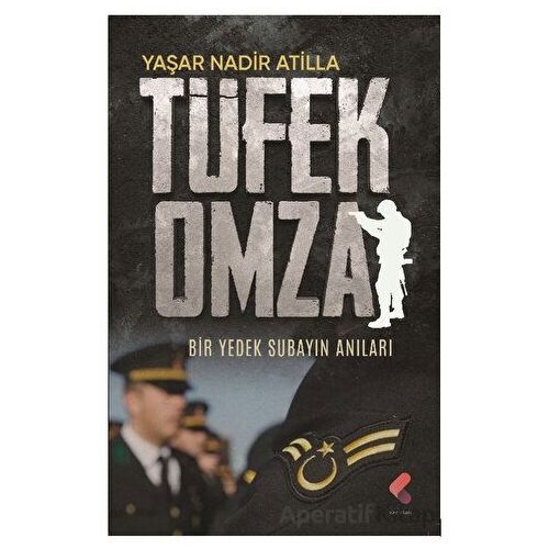 Tüfek Omza - Yaşar Nadir Atilla - Klaros Yayınları