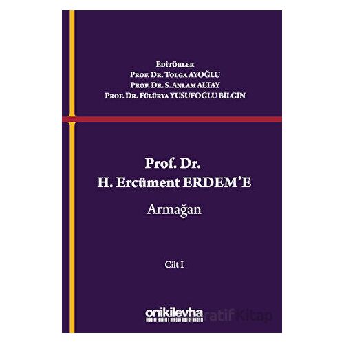 Prof. Dr. H. Ercüment Erdeme Armağan (2 Cilt) - Sıtkı Anlam Altay - On İki Levha Yayınları