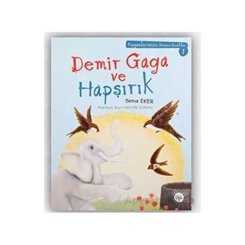 Demir Gaga ve Hapşırık - Sema Eker - Diyanet İşleri Başkanlığı