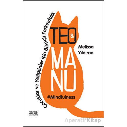 Teo ve Manu - Melissa Yıldıran - Ceres Yayınları