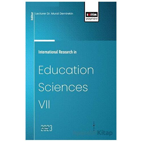 International Research in Education Sciences VII