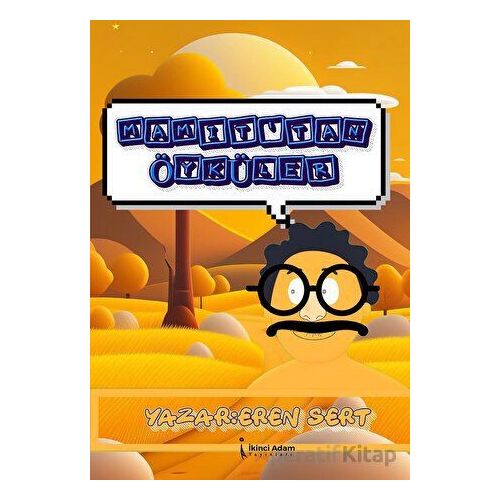 Mamıt’tan Öyküler - Eren Sert - İkinci Adam Yayınları