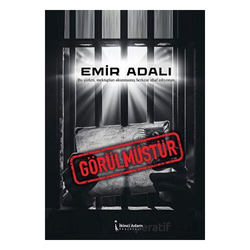 Görülmüştür - Emir Adalı - İkinci Adam Yayınları