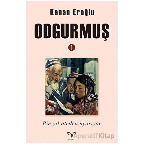 Odgurmuş - 1 - Kenan Eroğlu - Armada Yayınevi