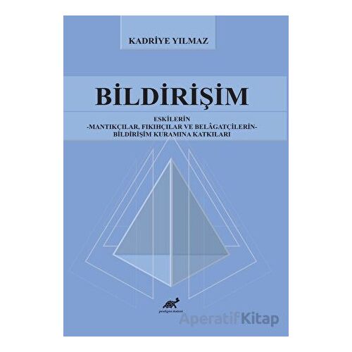 Bildirişim - Kadriye Yılmaz - Paradigma Akademi Yayınları