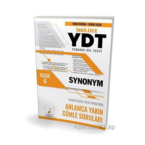 YDT İngilizce Synonym Issue 6 - Kolektif - Pelikan Tıp Teknik Yayıncılık