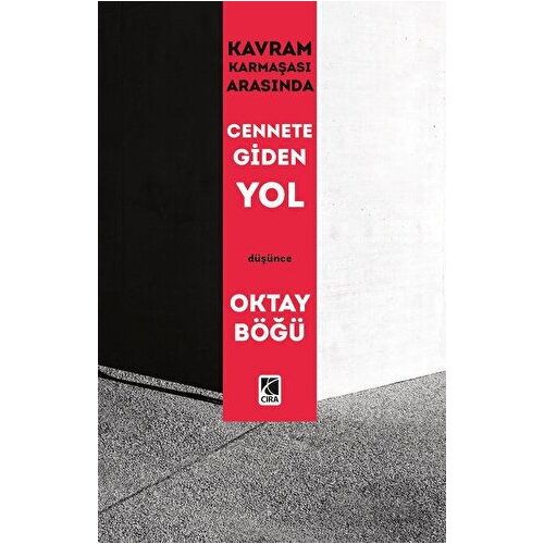 Cennete Giden Yol - Oktay Böğü - Çıra Yayınları