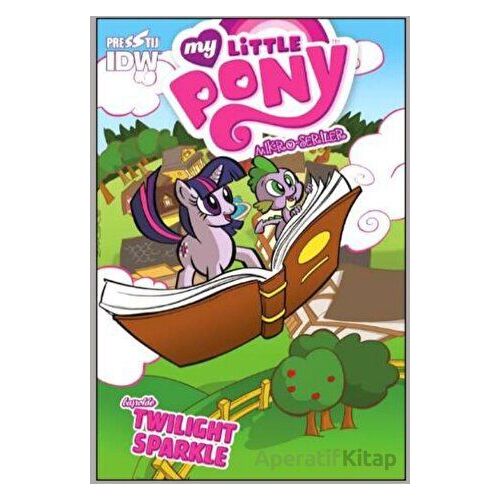 My Little Pony: Twilight Sparkle - Thomas Zahler - Presstij Kitap