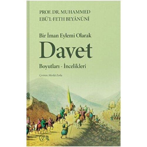 Bir İman Eylemi Olarak Davet Boyutları-İncelikleri - Muhammed Ebu’l Feth Beyanuni - Nida Yayıncılık