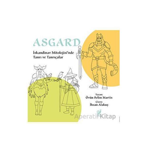 Asgard - Övün Selim Martin - Sakin Kitap