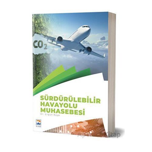 Sürdürülebilir Havayolu Muhasebesi - Ergün Kaya - Nisan Kitabevi