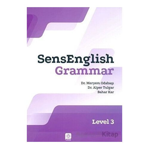 SensEnglish Grammar Level 3 - Meryem Odabaşı - Atatürk Üniversitesi Yayınları