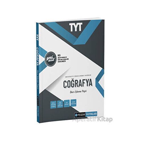 TYT Coğrafya Ders İşleme Föyü - Kolektif - Pegem Akademi Yayıncılık