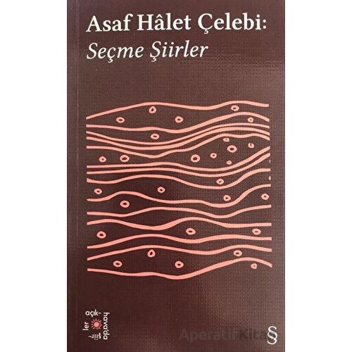Seçme Şiirler - Asaf Halet Çelebi - Everest Yayınları