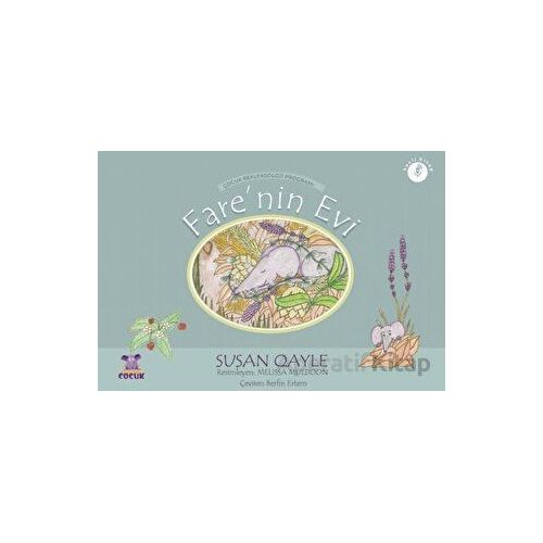 Farenin Evi - Çocuklar İçin Refleksoloji - Susan Quayle - Nobel Çocuk