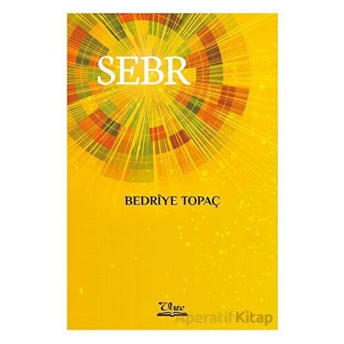 Sebr - Bedriye Topaç - Vate Yayınevi