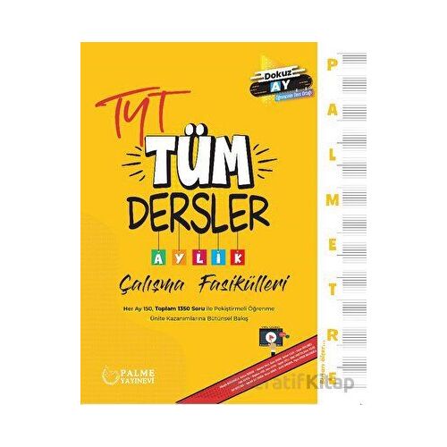 Palmetre Tyt Tüm Dersler Aylık Çalışma Fasikülleri - Kolektif - Palme Yayıncılık