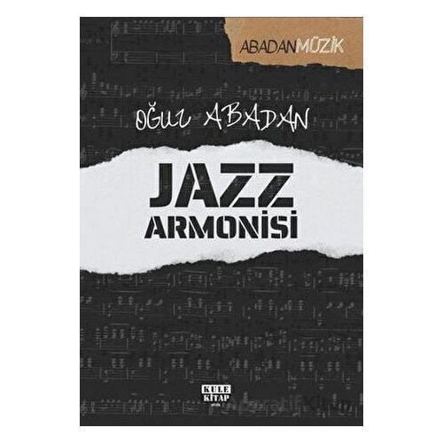 Jazz Armonisi - Oğuz Abadan - Kule Kitap