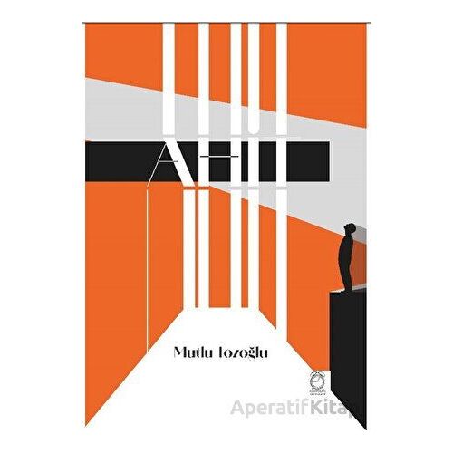 Ahit - Mutlu Tozoğlu - KitapSaati Yayınları