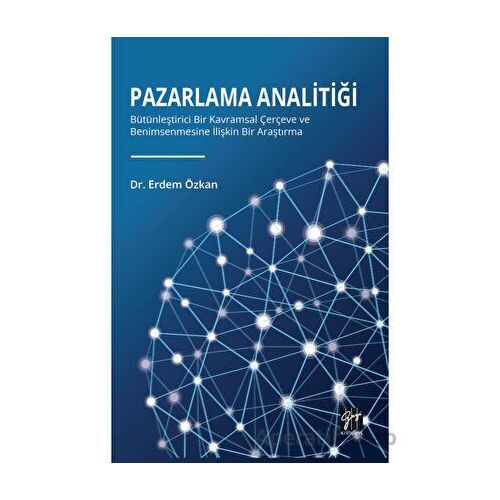 Pazarlama Analitiği - Erdem Özkan - Gazi Kitabevi