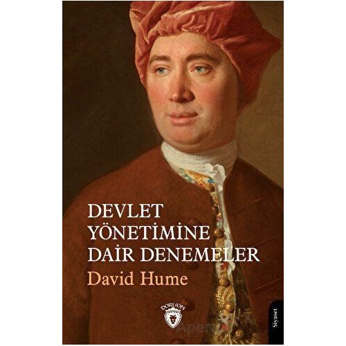 Devlet Yönetimine Dair Denemeler - David Hume - Dorlion Yayınları