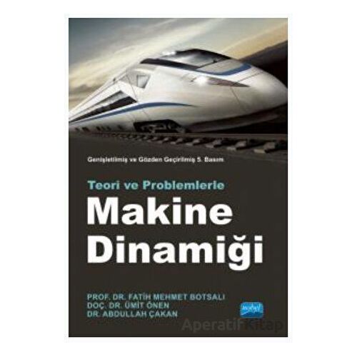 Makine Dinamiği - Abdullah Çakan - Nobel Akademik Yayıncılık