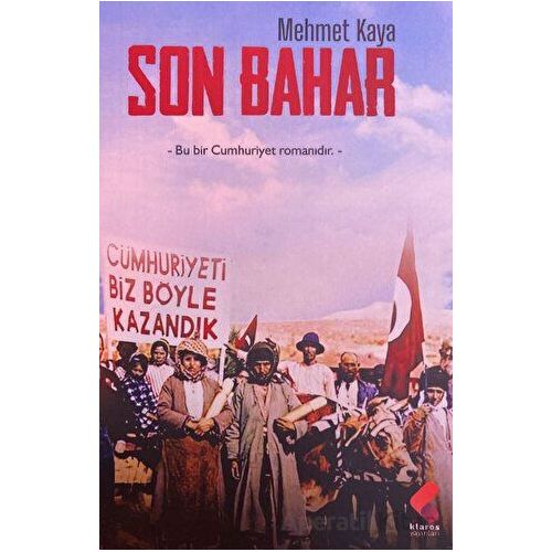Son Bahar - Mehmet Kaya - Klaros Yayınları