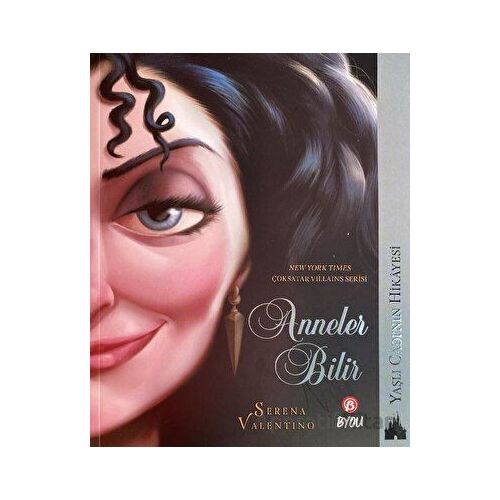 Disney Yaşlı Cadının Hikayesi - Anneler Bilir - Serena Valentino - Beta Byou