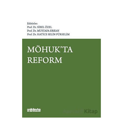 MÖHUKta Reform - Mustafa Erkan - On İki Levha Yayınları