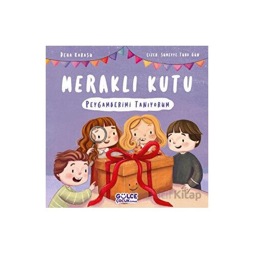 Meraklı Kutu - Peygamberimi Tanıyorum - Deha Karasu - Timaş Gülce Çocuk