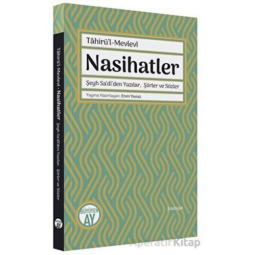 Nasihatler - Tahirül-Mevlevi - Büyüyen Ay Yayınları