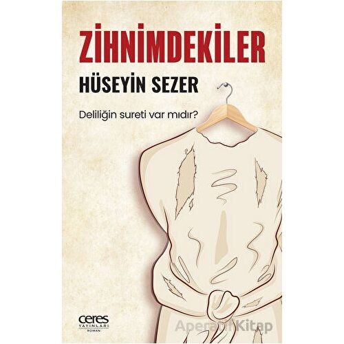 Zihnimdekiler - Hüseyin Sezer - Ceres Yayınları