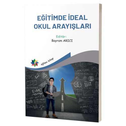 Eğitimde İdeal Okul Arayışları - Kolektif - Eğiten Kitap