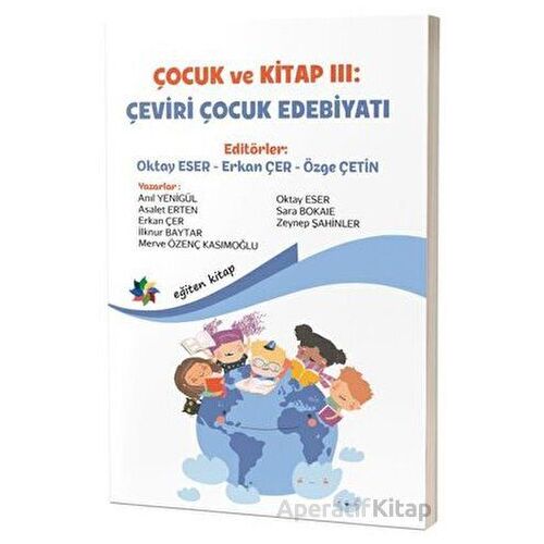 Çocuk ve Kitap 3 - Çeviri Çocuk Edebiyatı - Kolektif - Eğiten Kitap
