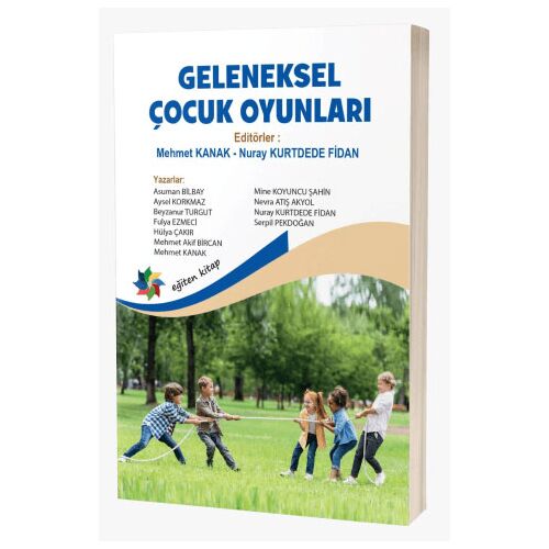Geleneksel Çocuk Oyunları - Kolektif - Eğiten Kitap