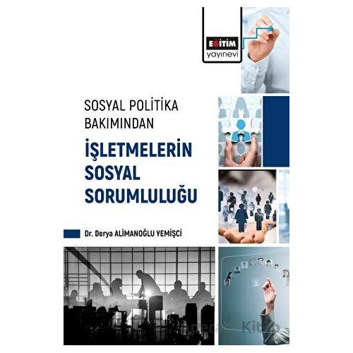 Sosyal Politika Bakımından İşletmelerin Sosyal Sorumluluğu