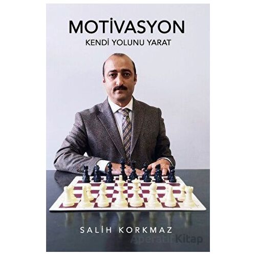 Motivasyon - Salih Korkmaz - İkinci Adam Yayınları